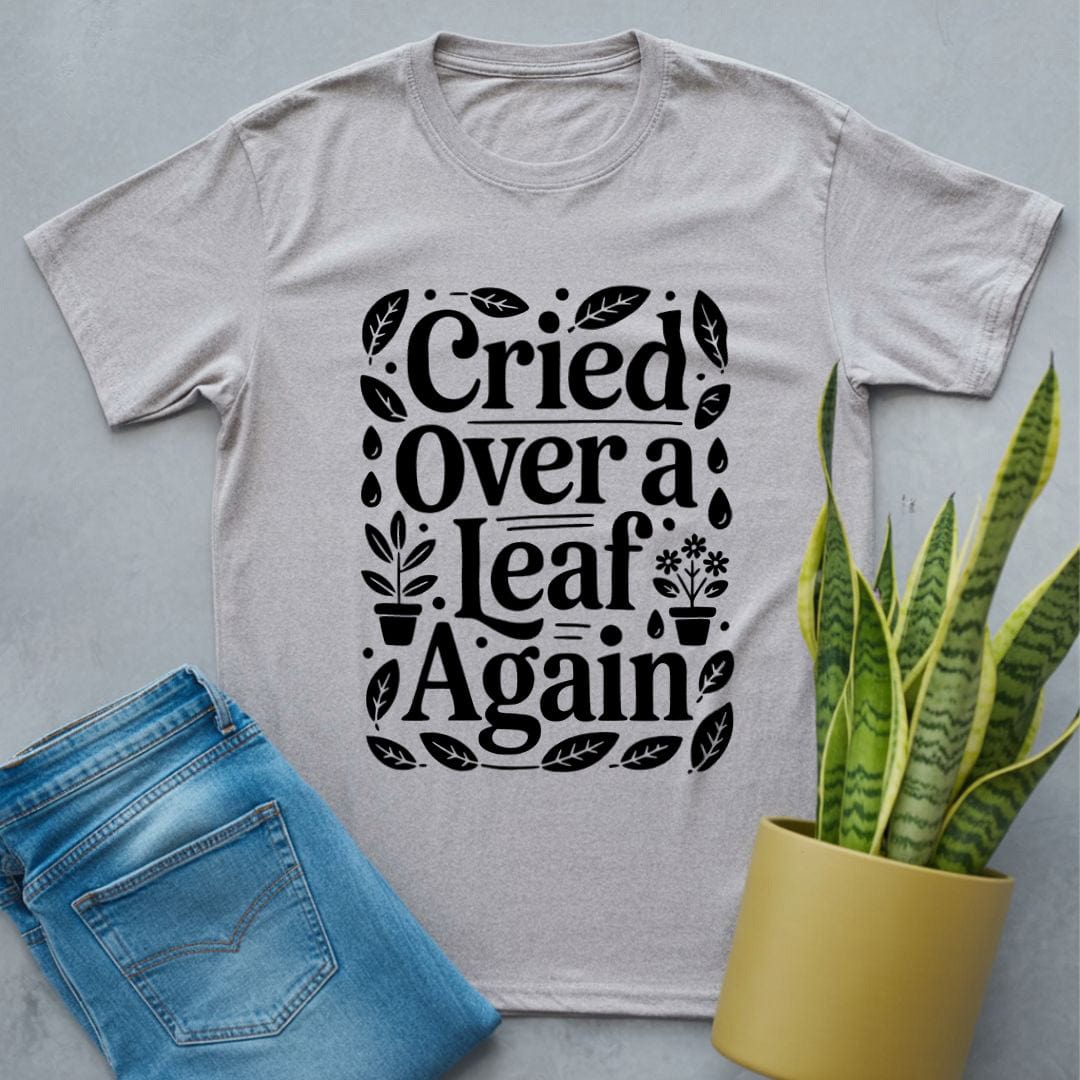 Cried Over a Leaf Shirt Sport Grey / S