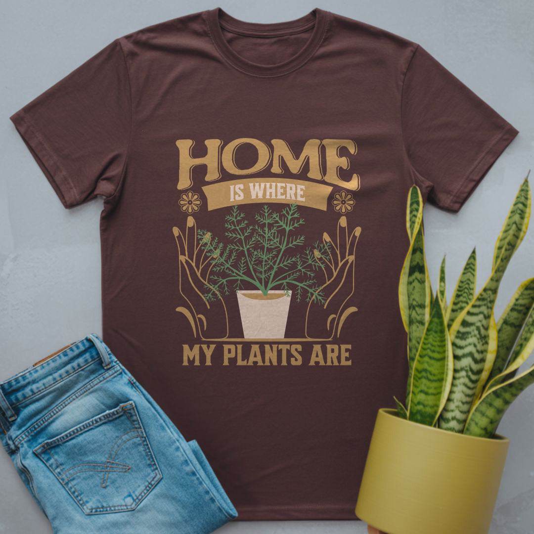 Home Is Where My Plants Are Shirt Dark Chocolate / S