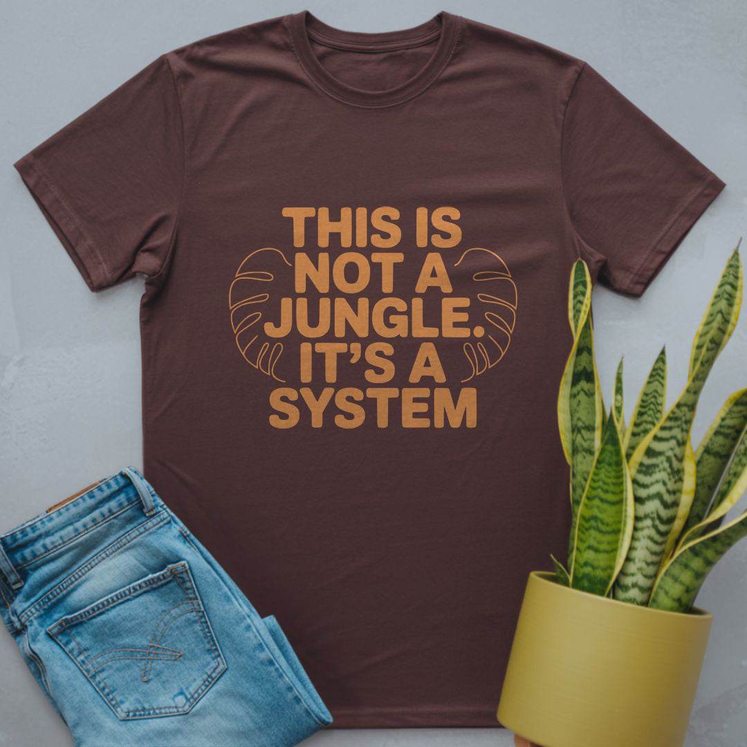 Not a Jungle. It's a System Shirt Dark Chocolate / S