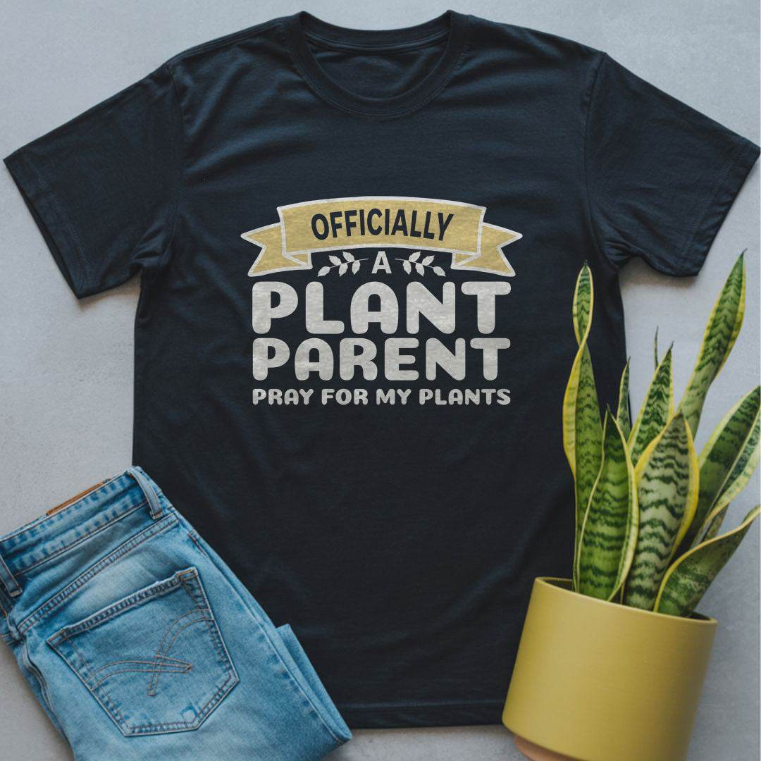 Officially a Plant Parent Shirt Black / S