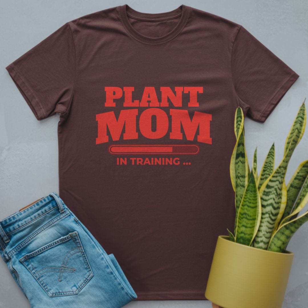 Plant Mom in Training Shirt Dark Chocolate / S