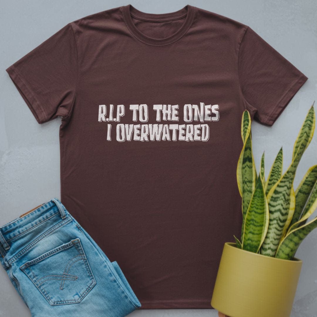 R.I.P. Overwatered Shirt Dark Chocolate / S