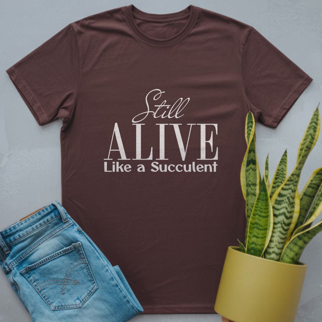 Still Alive Shirt Dark Chocolate / S