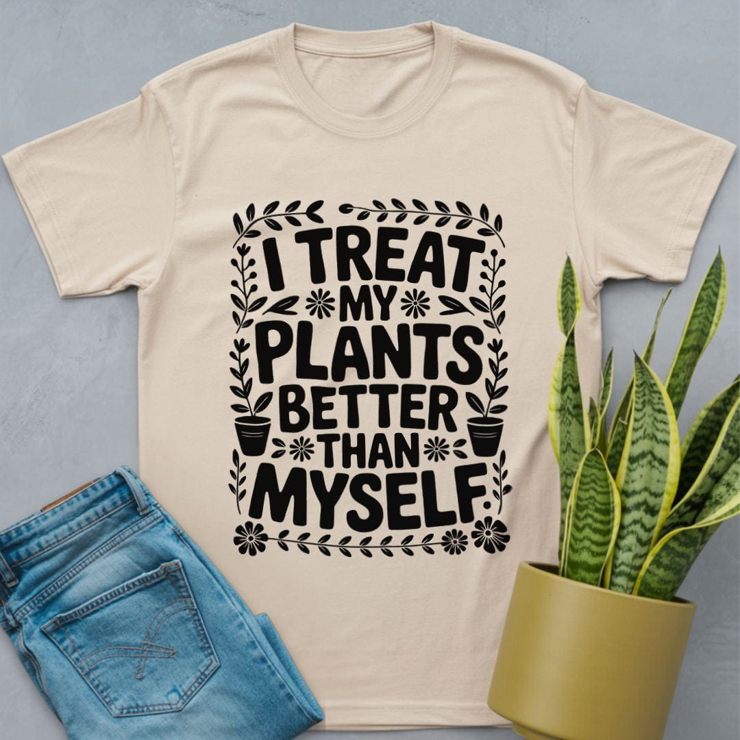 Treat My Plants Better Shirt Natural / S
