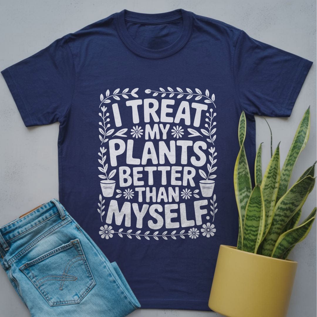 Treat My Plants Better Shirt Navy / S