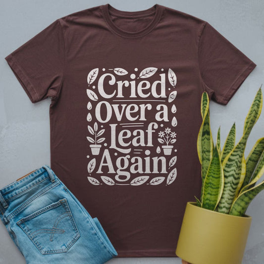 Cried Over a Leaf Shirt Dark Chocolate / S