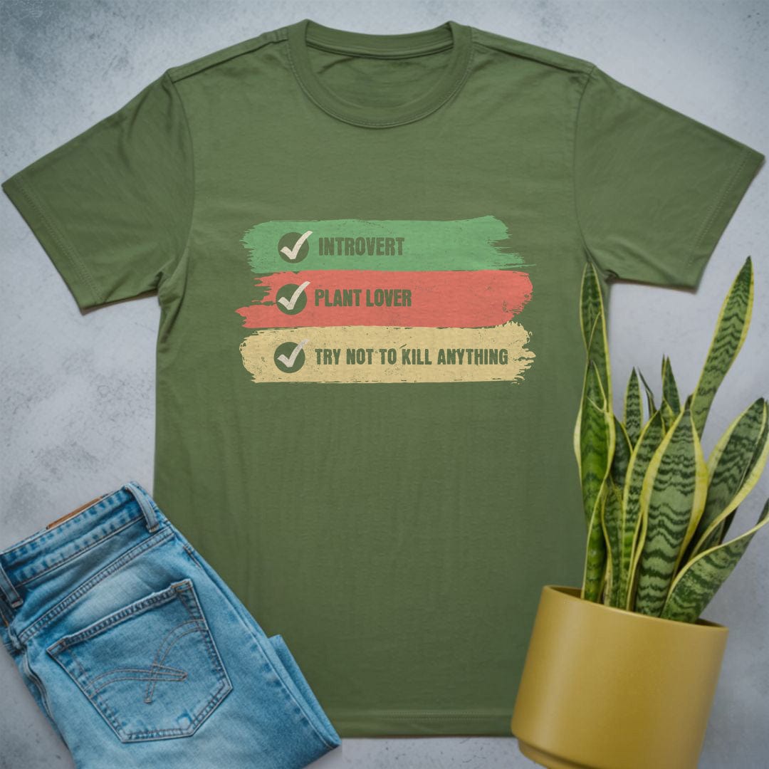 Funny Introvert Plant Lover Shirt Military Green / S
