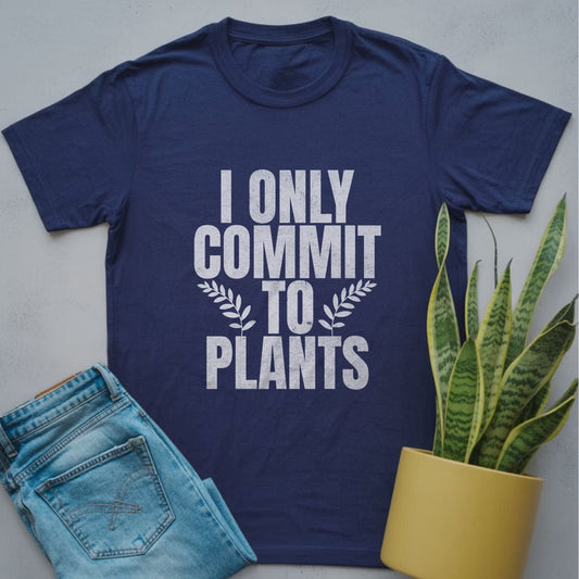 I Only Commit to Plants Shirt Navy / S