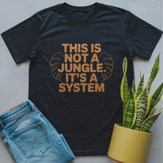 Not a Jungle. It's a System Shirt Black / S