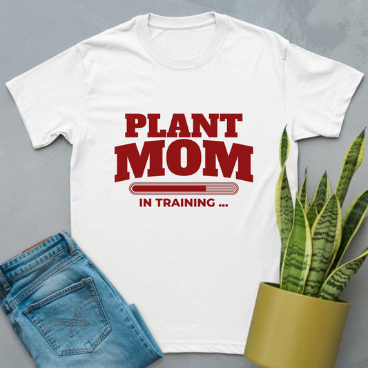 Plant Mom in Training Shirt White / S