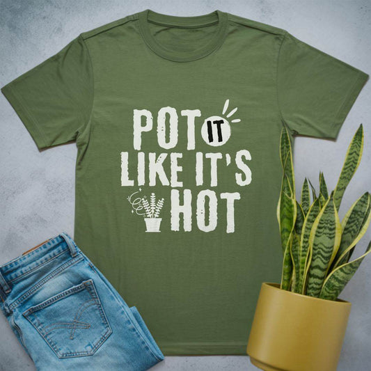 Pot It Like It's Hot Shirt Military Green / S